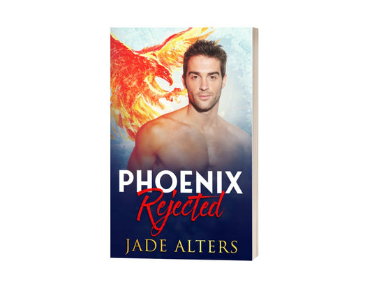 Phoenix Rejected Paperback - Jade Alters